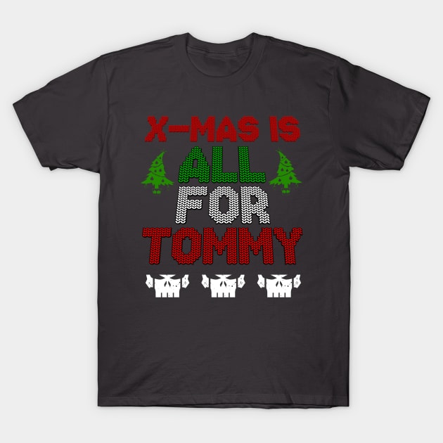 All For Tommy Ugly X-mas Sweater T-Shirt by theREALtmo